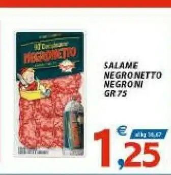 Vivo Supermercati Negroni Salame Negronetto offerta
