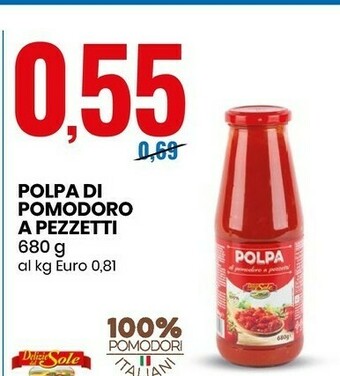 Eurospin Delizie dal Sole Polpa Di Pomodoro A Pezzetti offerta