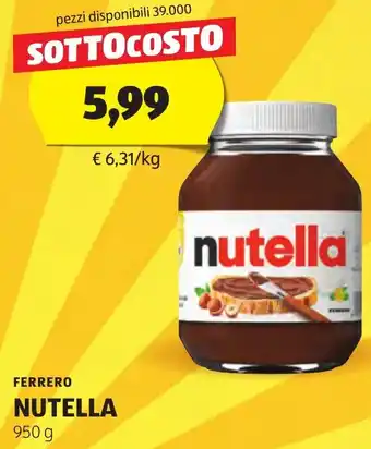 ALDI FERRERO NUTELLA 950 g offerta