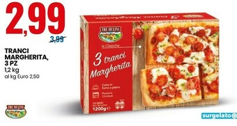 Eurospin Tre Mulini Tranci Margherita, 3 Pz offerta