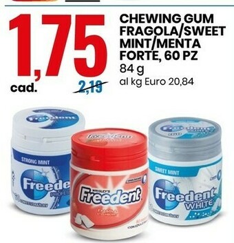 Eurospin Chewing Gum Fragola/sweet Mint / Menta Forte offerta