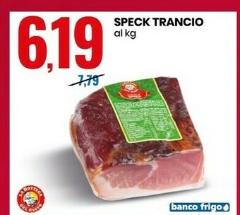 Eurospin Speck Trancio offerta