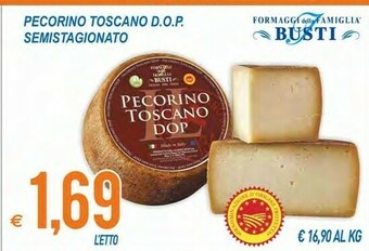 MD Discount Formaggi Della Famiglia Busti Pecorino Toscano DOP Semistagionato offerta