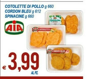 MD Discount Aia Cotolette Di Pollo/ Cordon Bleu/ Spinacine offerta