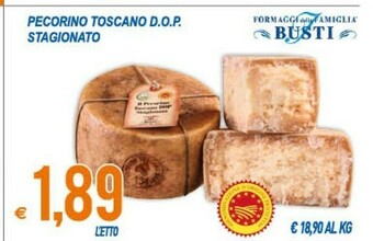 MD Discount Formaggi Della Famiglia Busti Pecorino Toscano DOP Stagionato offerta