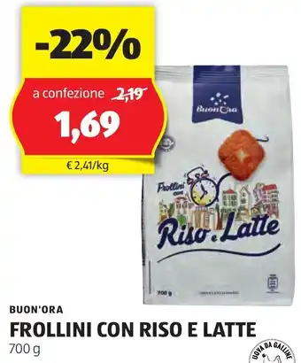 ALDI BUON'ORA FROLLINI CON RISO E LATTE 700 g offerta