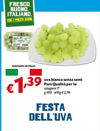 Céréal Pam - Uva Bianca Senza Semi offerta