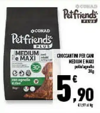 Conad Pet Friends Croccantini Per Cani Medium E Maxi