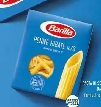 Céréal Barilla Penne Rigate N.73 500 G(ml) offerta