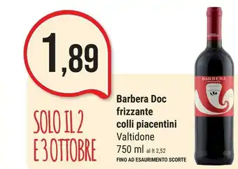 Supermercati Gulliver Colli piacentini Barbera Frizzante Valtidone 750 Ml offerta
