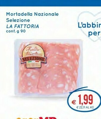 MD Discount La Fattoria Mortadella Nazionale Selezione offerta