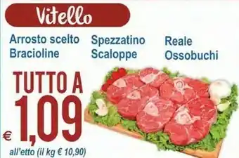 MD Discount Arrosto Scelto/ Spezzatino/ Braciole/ Scaloppe/ Reale/ Ossobuchi Di Vitello offerta