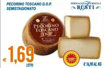 MD Discount Formaggi Della Famiglia Busti Pecorino Toscano DOP Semistagionato offerta
