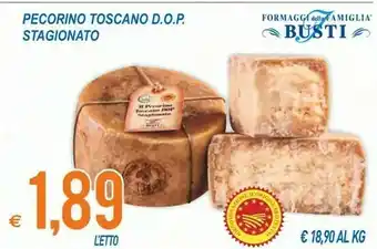 MD Discount Formaggi Della Famiglia Busti Pecorino Toscano DOP Stagionato offerta