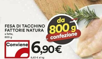 Coop Fattorie Natura Fesa Di Tacchino offerta