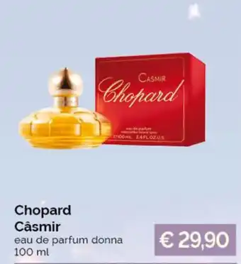 Acqua & Sapone Chopard Câsmir eau de parfum donna 100 ml offerta
