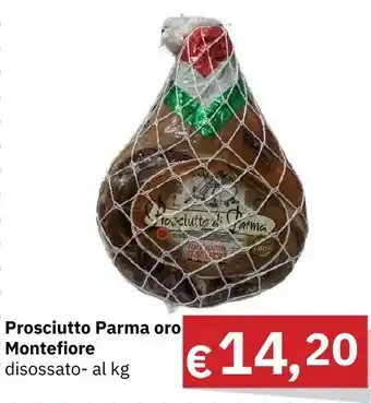 Muroli Formaggi Prosciutto Parma oro Montefiore disossato offerta
