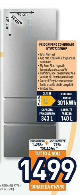 Unieuro Haier 3D 70 Serie 7 HTW7720ENMP Frigorifero Con Congelatore Libera Installazione 483 L E Grigio offerta