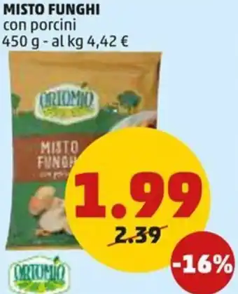 PENNY MISTO FUNGHI con porcini 450 g offerta