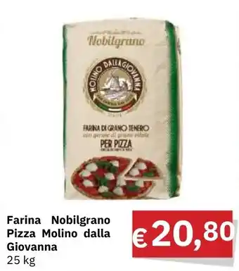 Muroli Formaggi Farina Nobilgrano Pizza Molino dalla Giovanna 25 kg offerta