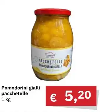 Muroli Formaggi Pomodorini gialli pacchetelle 1 kg offerta