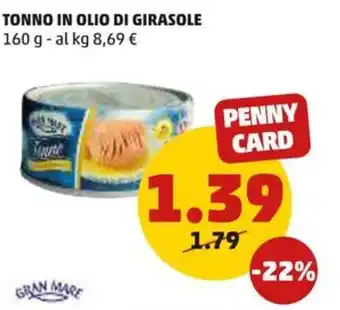 PENNY TONNO IN OLIO DI GIRASOLE 160 g offerta