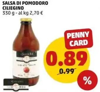 PENNY SALSA DI POMODORO CILIEGINO 330 g offerta