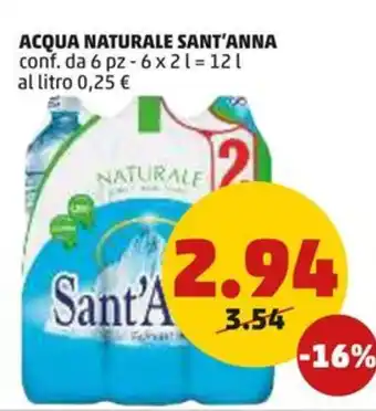 PENNY ACQUA NATURALE SANT'ANNA conf. da 6 pz - 6x2l=12 L offerta