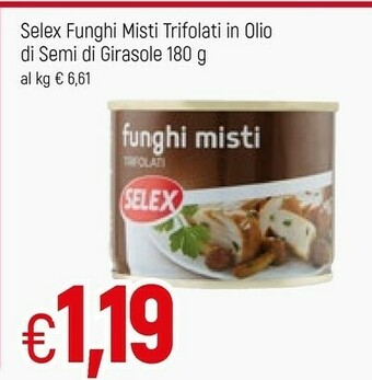 Selex Funghi Misti Trifolati 180 G(ml)