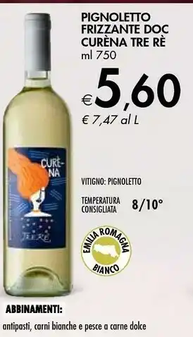 CURENA TRE RE PIGNOLETTO FRIZZANTE DOC