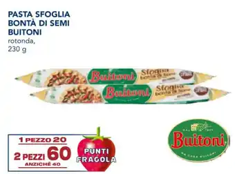 Esselunga PASTA SFOGLIA BONTÀ DI SEMI BUITONI rotonda, 230 g offerta