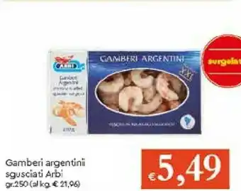 Arbi Gamberi Argentini Sgusciati Congelati 250 G(ml)