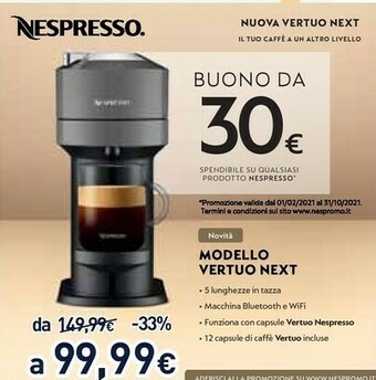 Unieuro Nespresso Nuova Vertuo Next offerta