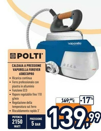 Unieuro Polti Vaporella Forever 658 Eco_Pro 2150 W 0,7 L Alluminio Blu, Bianco offerta