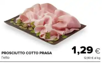 Tigre PROSCIUTTO COTTO PRAGA l'etto offerta