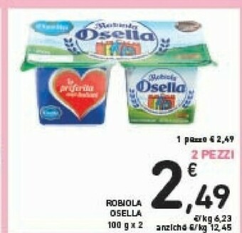Fattorie Osella La Robiola Osella