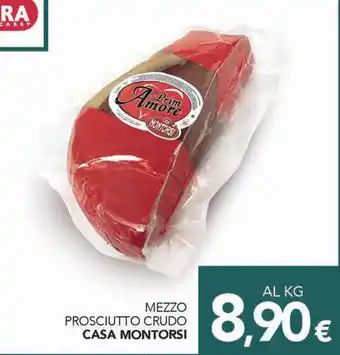 Altasfera MEZZO PROSCIUTTO CRUDO CASA MONTORSI offerta