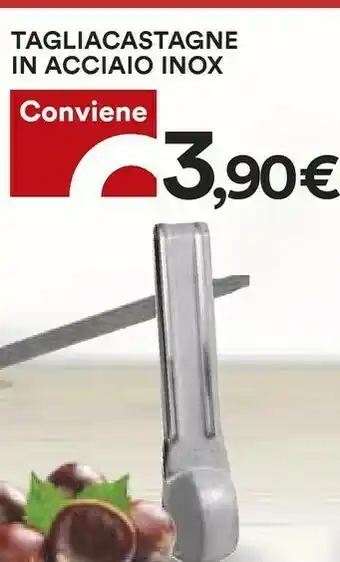 Tagliacastagne In Acciaio Inox