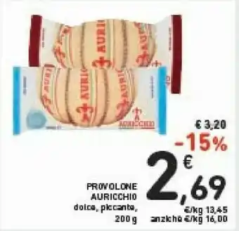 Auricchio Provolone Dolce L'Originale 200 G(ml)