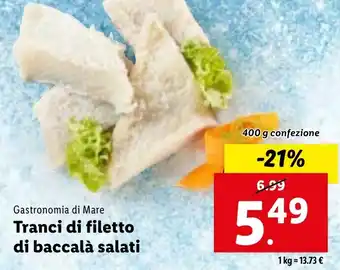 Lidl Gastronomia di Mare Tranci di filetto di baccalà salati 400 g confezione offerta