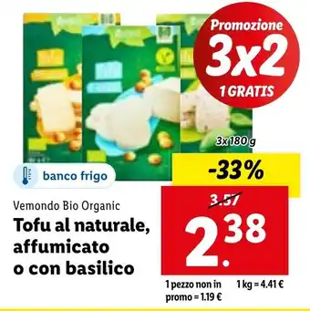 Lidl Vemondo Bio Organic Tofu al naturale, affumicato o con basilico 3 x 180 g offerta