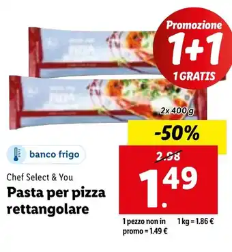 Lidl Chef Select & You Pasta per pizza rettangolare 2 x 400 g offerta