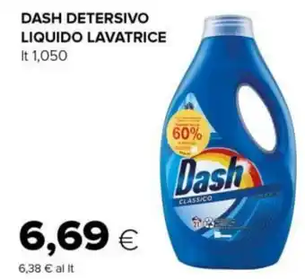 Tigre DASH DETERSIVO LIQUIDO LAVATRICE It 1,050 offerta