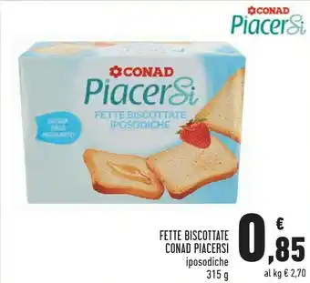 Conad Fette Biscotttate Piacersi