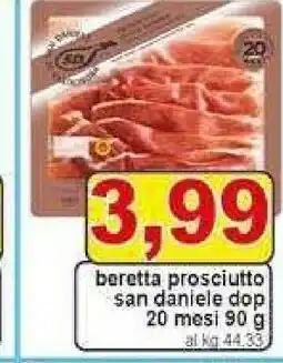 Gros Beretta Prosciutto San Daniele DOP 20 Mesi offerta