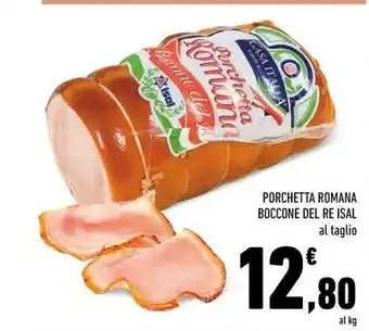 Porchetta Romana Boccone Del Re Isal