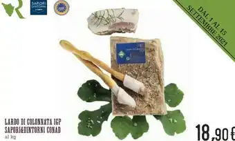 Céréal Sapori & Dintorni Conad Lardo Di Colonnata IGP offerta