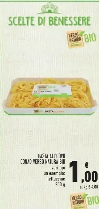 Céréal Conad Pasta All'uovo Verso Natura Bio offerta