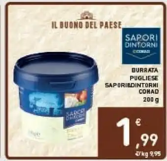 Céréal Conad Burrata Pugliese offerta