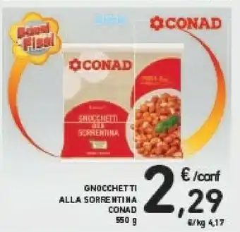 Céréal Conad - Gnocchetti Alla Sorrentina 550 G(ml) offerta